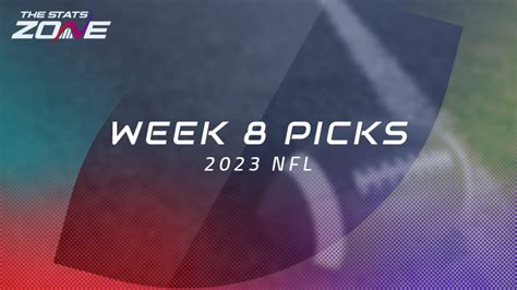 NFL Week 8 picks, schedule, odds, injuries, stats, fantasy tips.